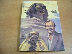 Karel May - Do země mandarínů. Cestopisný román (1992)