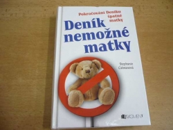 Stephanie Calmanová - Deník nemožné matky (2007)