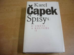 Karel Čapek - Spisy XVIII. O umění a kultuře II (1985)