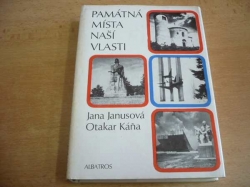 Jana Janusová - Památná místa naší vlasti (1982)
