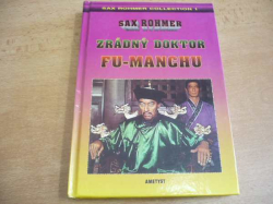Sax Rohmer - Zrádný doktor Fu-Manchu (1995)