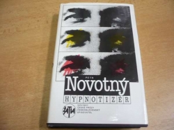 Petr Novotný - Hypnotizér (1989)
