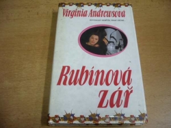 Virginia Andrewsová - Rubínová zář (1996)
