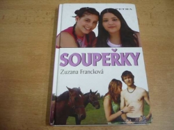 Zuzana Francková - Soupeřky (2008)