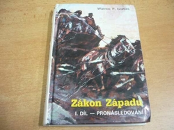 Warren P. Gratias - Zákon Západu I. díl. Pronásledování (1992) 