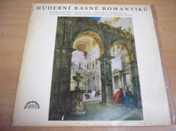 LP Hudební básně romantiků  - WEBER BERLIOZ KORSAKOV