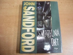 John Sandford - Smrtelná oběť (2007) 