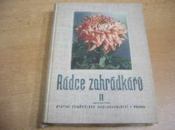 Bedřich Hála - Rádce zahrádkářů 2. díl (1955)