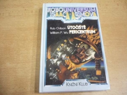 Rob Chilson - Útočiště. William F. Wu Pericentrum. Robouniversum 4 (1995)