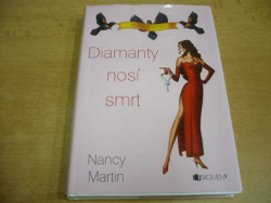 Nancy Martin - Diamanty nosí smrt. Stylová detektivka (2013)
