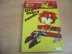 Karen McCombieová - Alice a... Dóóóst dobrý rande (2004)