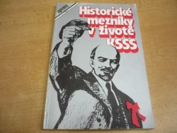 Historické mezníky v životě KSSS (1980)