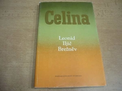 Leonid Iljič Brežněv - Celina (1979)