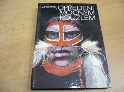 Jan Beneš - Opředeni mocným kouzlem (1984)