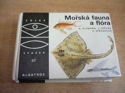 Antonín Altmann - Mořská fauna a flóra (1984), ed. OKO, sv. 57