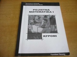 František Čamský - Pojistná matematika I. Masarykova univerzita v Brně (2004) 