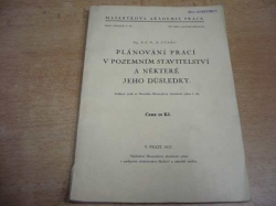 B. Švarc - Plánování prací v pozemním stavitelství a některé jeho důsledky (1937)
