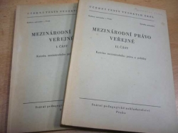 Mezinárodní právo veřejné I. a II. část, 2 svazky. Učební texty vysokých škol (1953) 