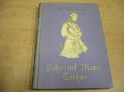 Miloš Křenovský - Pobočník Marie Terezie. Román (1933)