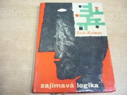 Otakar Zich - Zajímavá logika (1965)