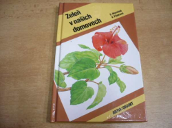 Eva Novotná - Zeleň v našich domovech (1993) jako nová