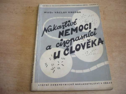 Václav Kredba - Nakažlivé nemoci a cizopasníci u člověka (1953)