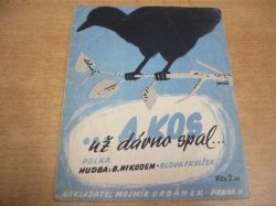 Fr. Vlček - ...a kos už dávno spal. Polka (1946)
