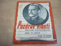 Fr. Kudrna - Pozdrav vlasti. Píseň z filmu To byl český muzikant (1940)