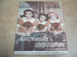 Fr. Kudrna - Nám písnička vždy zůstane... Píseň z filmu Žabec (1940)