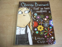 Lauren Child - Clarice Beanová. Teď se tam nedívej (2012)