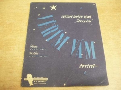 Karel Kozel - Věřím Vám. Foxtrot (1940)