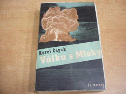 Karel Čapek - Válka s mloky (1947)