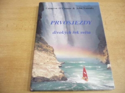 Cameron O´Connor - Prvosjezdy divokých řek světa (1996)