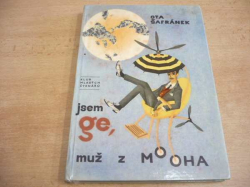 Ota Šafránek - Jsem ge, muž z Mooha (1965)