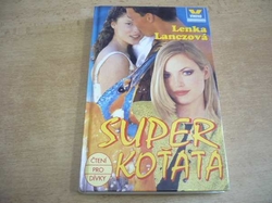 Lenka Lanczová - Super koťata (1996) 