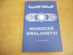 Charif Bahbouch - Marocké království (2015) nová