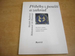 Moždeh Bajátová - Příběhy z pouští a zahrad. Moudrosti a příběhy ze života nejznámějších súfijských mistrů (1999) jako nová