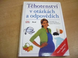 Christoph Lees - Těhotenství v otázkách a odpovědích (2005)