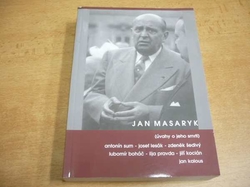 Jan Masaryk (úvahy o jeho smrti) (2005) 