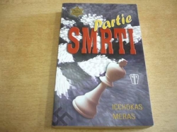 Icchokas Meras - Partie smrti (2010)