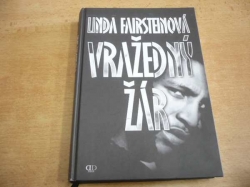 Linda Fairsteinová - Vražedný žár (2008)
