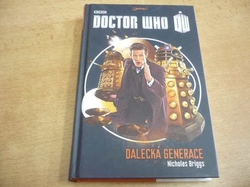 Nicholas Briggs - Doctor Who. Dalecká generace (2015) nová