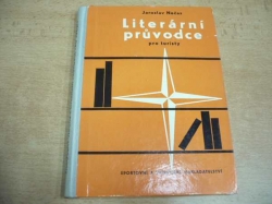 Jaroslav Nečas - Literární průvodce pro turisty (1962)