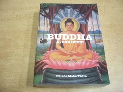 Nárada Mahá Théra - Buddha a jeho učení (1998) 