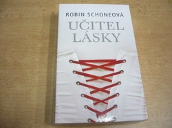 Robin Schoneová - Učitel lásky (2016) jako nová