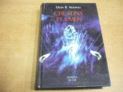 Dean Ray Koontz - Chladný plamen (1994) 