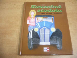 Irena Ričlová Lachoutová - Kouzelná stodola (2014) jako nová