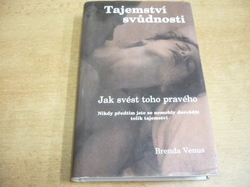 Brenda Venus - Tajemství svůdnosti. Jak svést toho pravého (1998)