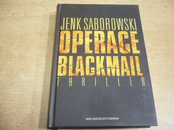 Jenk Saborowski - Operace Blackmail (2013)