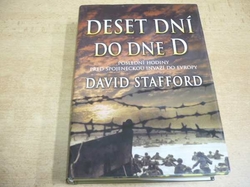  David Stafford - Deset dní do dne D (2004)